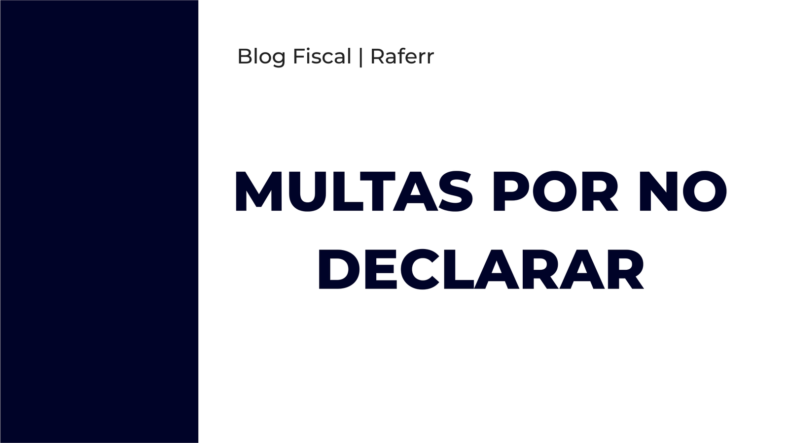 Multas por no declarar
